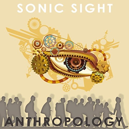 Mark’s Quick Reviews: Sonic Sight – Anthropology0 (0)