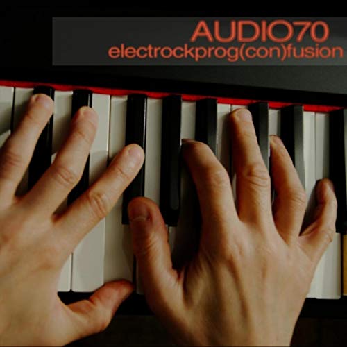 Mark’s Quick Review: Audio70’s – ElectRockProg(con)Fusion0 (0)